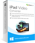 Aiseesoft iPad Video Converter